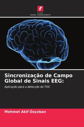 Sincronização de Campo Global de Sinais EEG: