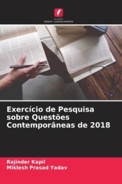 Exercício de Pesquisa sobre Questões Contemporâneas de 2018