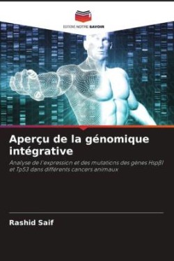 Aperçu de la génomique intégrative