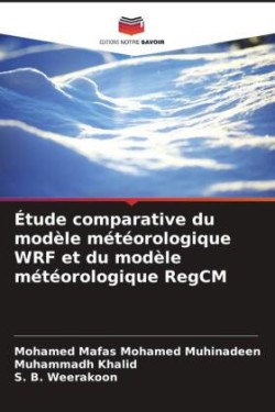 Étude comparative du modèle météorologique WRF et du modèle météorologique RegCM