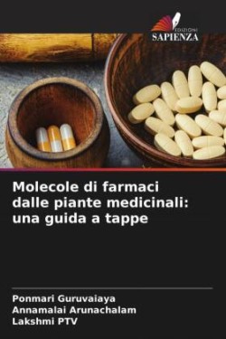 Molecole di farmaci dalle piante medicinali