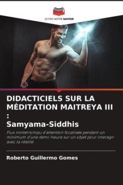 Didacticiels Sur La Méditation Maitreya III
