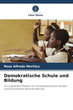 Demokratische Schule und Bildung