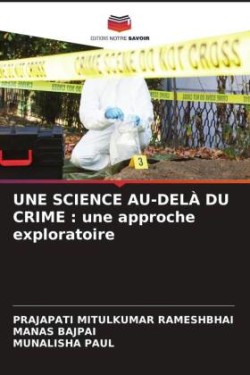 Science Au-Delà Du Crime