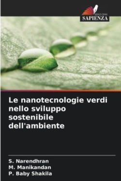 nanotecnologie verdi nello sviluppo sostenibile dell'ambiente
