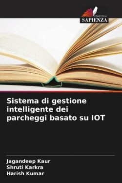 Sistema di gestione intelligente dei parcheggi basato su IOT