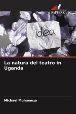 natura del teatro in Uganda