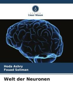 Welt der Neuronen