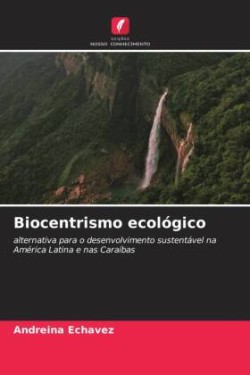 Biocentrismo ecológico