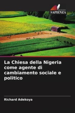 Chiesa della Nigeria come agente di cambiamento sociale e politico