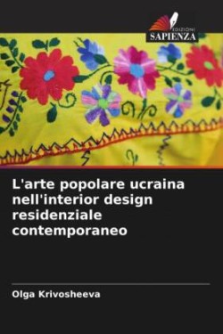 L'arte popolare ucraina nell'interior design residenziale contemporaneo