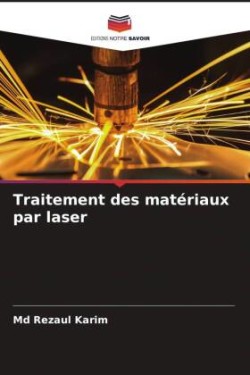 Traitement des matériaux par laser