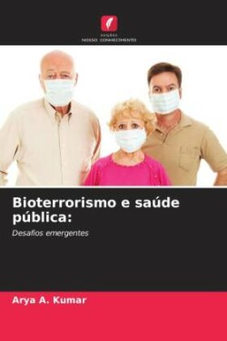 Bioterrorismo e saúde pública