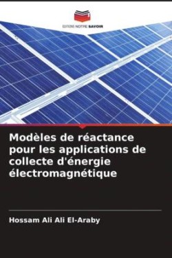 Modèles de réactance pour les applications de collecte d'énergie électromagnétique