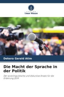 Macht der Sprache in der Politik