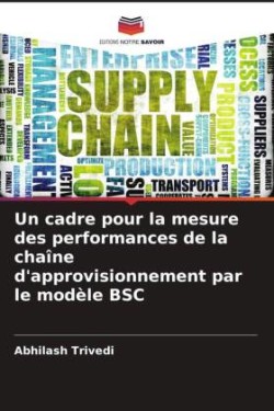 cadre pour la mesure des performances de la chaîne d'approvisionnement par le modèle BSC