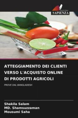 Atteggiamento Dei Clienti Verso l'Acquisto Online Di Prodotti Agricoli