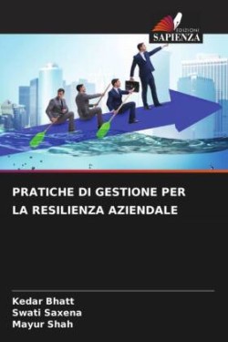 Pratiche Di Gestione Per La Resilienza Aziendale