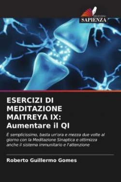 Esercizi Di Meditazione Maitreya IX