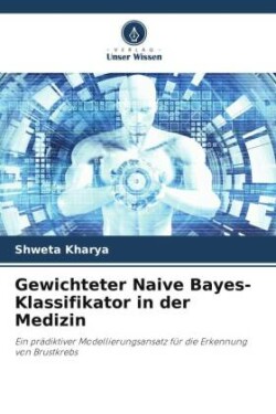 Gewichteter Naive Bayes-Klassifikator in der Medizin