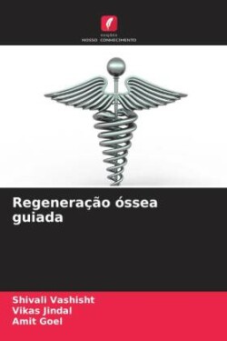 Regeneração óssea guiada