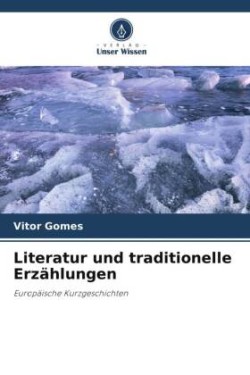 Literatur und traditionelle Erzählungen