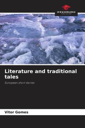 Literature and traditional tales