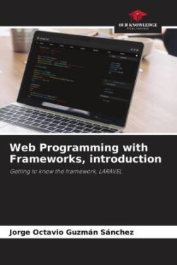 Web Programming with Frameworks, introduction