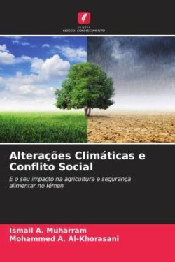 Alterações Climáticas e Conflito Social