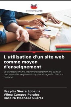 L'utilisation d'un site web comme moyen d'enseignement