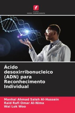 Ácido desoxirribonucleico (ADN) para Reconhecimento Individual
