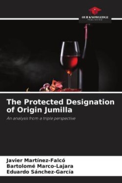 Protected Designation of Origin Jumilla