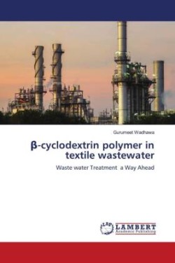 β-cyclodextrin polymer in textile wastewater