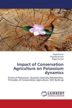 Impact of Conservation Agriculture on Potassium dynamics