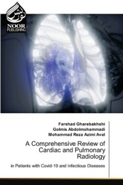 Comprehensive Review of Cardiac and Pulmonary Radiology