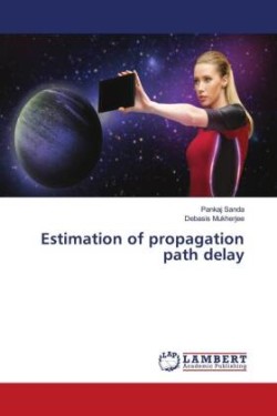 Estimation of propagation path delay