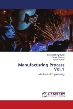 Manufacturing Process Vol.1