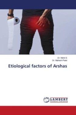 Etiological factors of Arshas