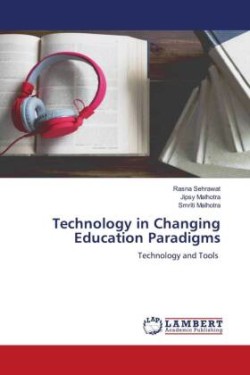 Technology in Changing Education Paradigms