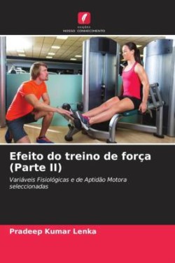 Efeito do treino de força (Parte II)