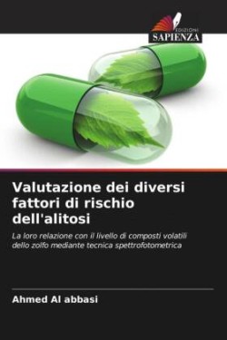 Valutazione dei diversi fattori di rischio dell'alitosi