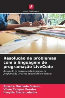 Resolução de problemas com a linguagem de programação LiveCode