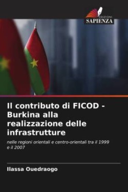 contributo di FICOD - Burkina alla realizzazione delle infrastrutture