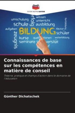 Connaissances de base sur les compétences en matière de conseil