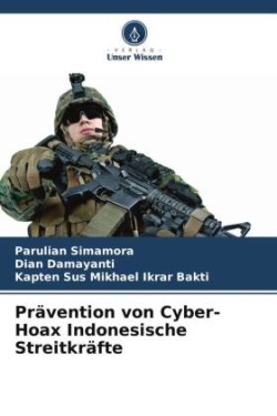 Prävention von Cyber-Hoax Indonesische Streitkräfte