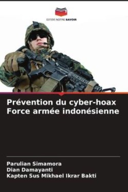 Prévention du cyber-hoax Force armée indonésienne