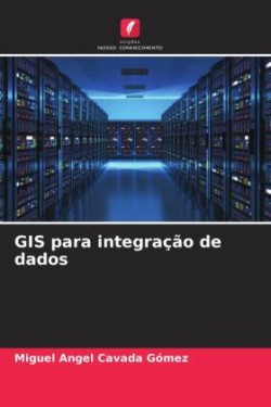 GIS para integração de dados