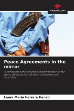 Peace Agreements in the mirror