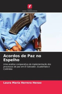 Acordos de Paz no Espelho