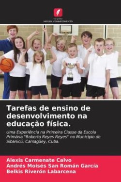 Tarefas de ensino de desenvolvimento na educação física.